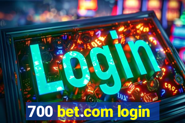 700 bet.com login